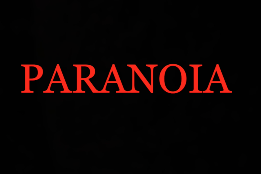 22Paranoia22 Is A Short Film Created By 22Paranoia22 Is A Short Film Created By